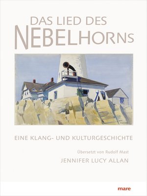 cover image of Das Lied des Nebelhorns